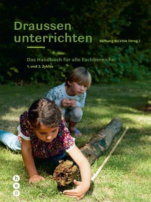 cover image of Draussen unterrichten (E-Book, Neuauflage, Ausgabe für die Schweiz)